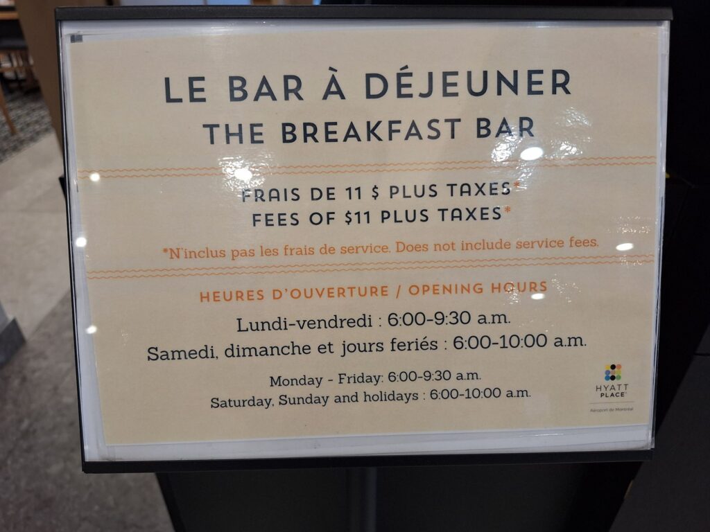 The information about breakfast of Hyatt place Montreal airport